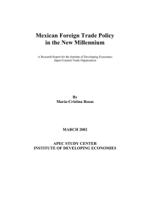 Mexican Foreign Trade Policy in the New Millennium