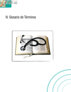 IV. Glosario de Términos - Asociación Mexicana de Cirugía General