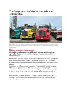 Desafíos que enfrenta Colombia para reducir los costos logísticos