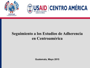 Seguimiento a los Estudios de Adherencia en Centroamérica