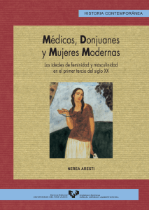 Médicos, Donjuanes y Mujeres Modernas