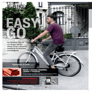 Las bicicletas Easy GO son de gran ligereza (desde 16 kg) y ofrecen