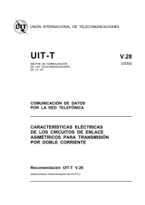 UIT-T Rec. V.28 (03/93) Características eléctricas de los