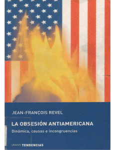 La obsesión antiamericana