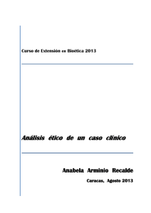 Análisis ético de caso clínico - Centro Nacional del Bioética CENABI