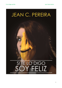 Sí te lo digo soy feliz Jean Carlos Pereira 1