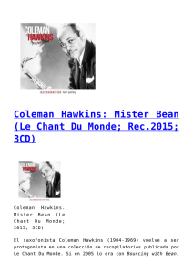 Coleman Hawkins: Mister Bean (Le Chant Du Monde