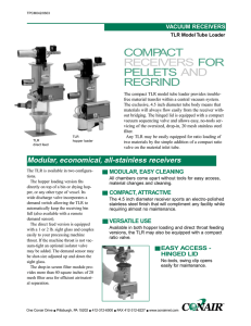 COMPACT RECEIVERS FOR PELLETS AND REGRIND