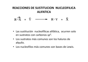 REACCIONES DE SUSTITUCION NUCLEOFILICA ALIFATICA