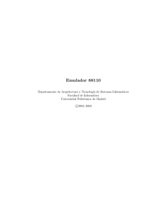 Emulador 88110 - datsi - Universidad Politécnica de Madrid