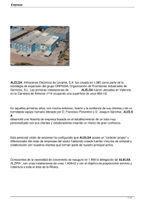 ALELSA, Almacenes Eléctricos de Levante, SA fue creada en 1.985