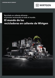 El mundo de las recicladoras en caliente de Wirtgen