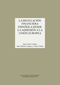 la regulación financiera española desde la
