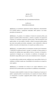 LEY XI - º 7 (Antes Ley 4081) LEY ORGÁNICA DE LOS PARTIDOS