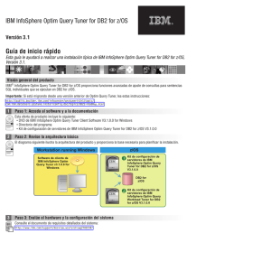 IBM InfoSphere Optim Query Tuner for DB2 for z/OS Guía de inicio