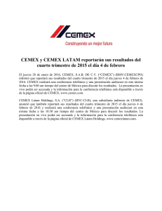 CEMEX y CEMEX LATAM reportarán sus resultados del cuarto