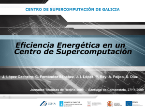 Eficiencia Energética en un Centro de Supercomputación