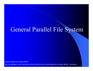 General Parallel File System