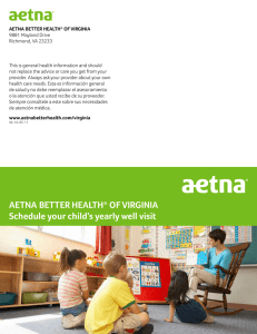 AETNA BETTER HEALTH® OF VIRGINIA Schedule your child`s