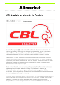 CBL traslada su almacén de Córdoba - Noticias de