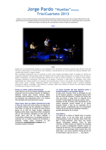 Jorge Pardo “Huellas”(traces) Trio/Cuarteto 2013