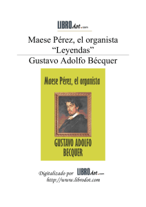 Maese Pérez, el organista “Leyendas” Gustavo Adolfo Bécquer