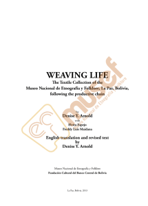 WEAVING LIFE - Museo Nacional de Etnografía y Folklore