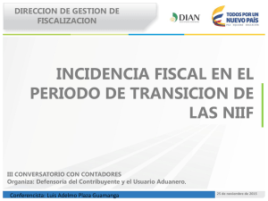 incidencia fiscal en el periodo de transicion de las niif