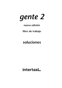 Gente 2 - nueva edición libro de trabajo Soluciones