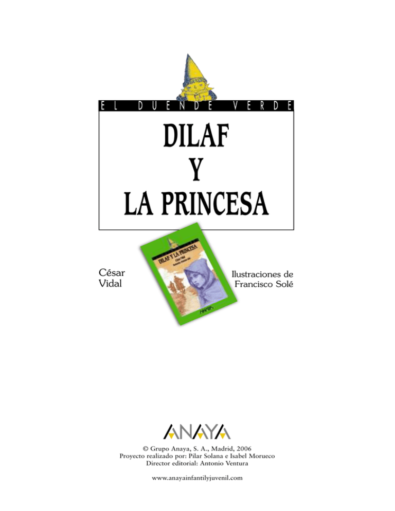 Dilaf Y La Princesa Anaya Infantil Y Juvenil
