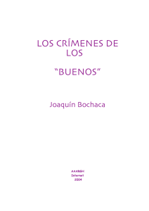 Joaquín Bochaca : LOS CRÍMENES DE LOS “BUENOS”