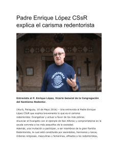 Padre Enrique López CSsR explica el carisma redentorista