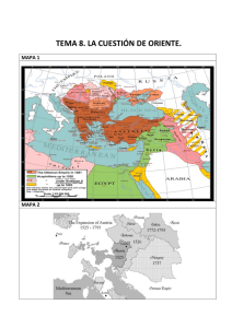 tema 8. la cuestión de oriente.