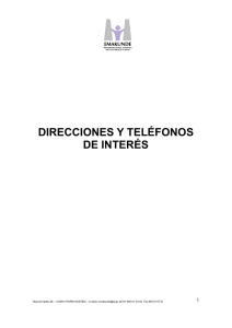 DIRECCIONES Y TELÉFONOS DE INTERÉS