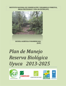 Plan de Manejo Reserva Biológica Uyuca 2013-2025