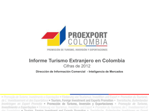 Informe Turismo Extranjero en Colombia