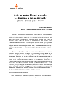 `Soñar horizontes, dibujar trayectorias: Los desafíos de la