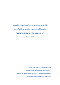 Hematomas, citroflavonoides y acido ascorbico