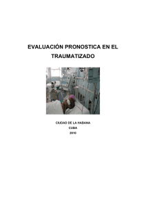 EVALUACIÓN PRONOSTICA EN EL TRAUMATIZADO