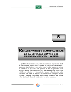 REHABILITACIÓN Y CLAUSURA DE LAS 2.5 ha UBICADAS