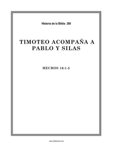 TIMOTEO ACOMPAÑA A PABLO Y SILAS