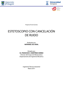 ESTETOSCOPIO CON CANCELACIÓN DE RUIDO