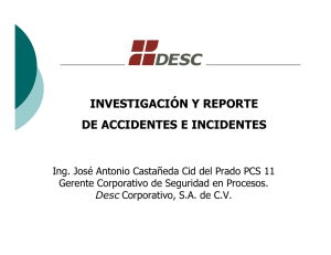 INVESTIGACIÓN Y REPORTE DE ACCIDENTES E INCIDENTES