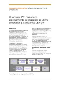 El software EVP Plus ofrece procesamiento de imágenes de última