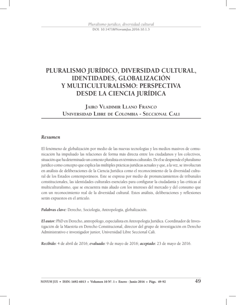 PlurAlIsMO JuríDICO, DIVErsIDAD CulTurAl, IDENTIDADEs