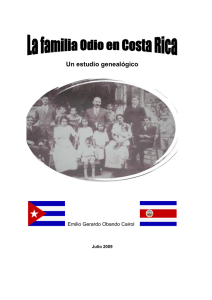 Familia Odio en Costa Rica: Estudio Geneal&oacute;gico