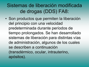 Sistemas de liberación modificada de drogas (DDS) FA7: