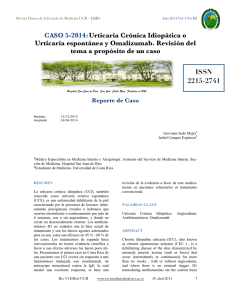 CASO 5-2014:Urticaria Crónica Idiopática o Urticaria espontánea y