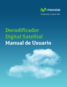 Decodificador Digital Satelital Manual de Usuario