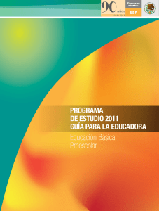 Gu&iacute;a Educadora Preescolar 2011: Programa de Estudio M&eacute;xico